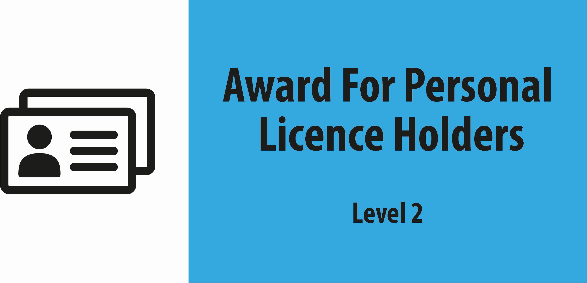 Personal License Holders L2